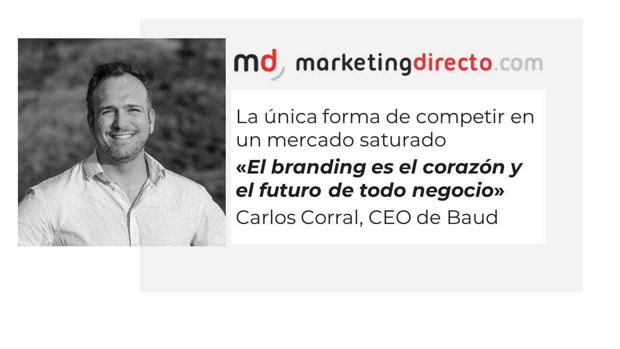 El Branding Es El Coraz N Y El Futuro De Todo Negocio Baud Agencia